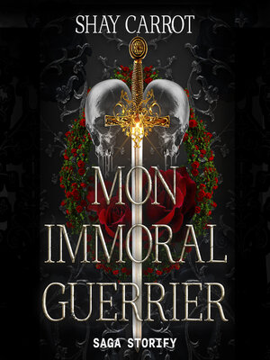 cover image of Mon immoral guerrier